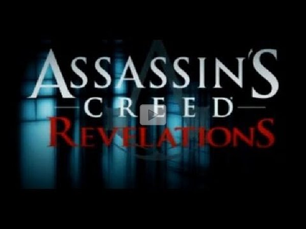 Assassins+creed+revelations+trailer+literal